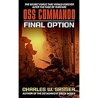 OSS Commando: Final Option OSS Commando: Final Option Kindle Mass Market Paperback