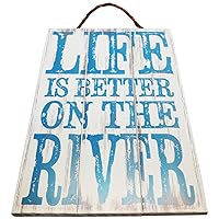 Life Is Better On The River Wood Sign for Wall Décor-- PERFECT FOR ANY HOME DECOR!!!