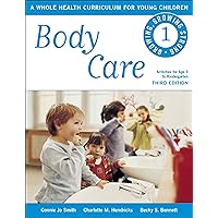 Body Care (Growing, Growing Strong Book 1) Body Care (Growing, Growing Strong Book 1) Kindle Paperback