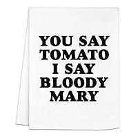 Funny Dish Towel, You Say Tomato I Say Bloody Mary, Flour Sack Kitchen Towel, Sweet Housewarming Gift, Farmhouse Kitchen Decor, White or Gray (White)