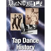 Dancetime: Tap Dance History