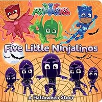 Five Little Ninjalinos: A Halloween Story (PJ Masks) Five Little Ninjalinos: A Halloween Story (PJ Masks) Kindle Board book