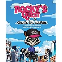 Rocky's Quest to Create The Culture Rocky's Quest to Create The Culture Paperback Kindle