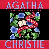 The Body in the Library: A Miss Marple Mystery The Body in the Library: A Miss Marple Mystery Audible Audiobook Kindle Paperback Hardcover Audio CD Mass Market Paperback