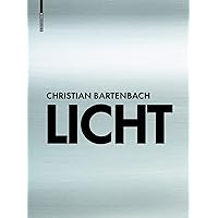 Licht: Meine Erkenntnisse (German Edition) Licht: Meine Erkenntnisse (German Edition) Kindle Hardcover