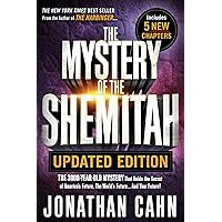 The Mystery of the Shemitah Updated Edition: The 3,000-Year-Old Mystery That Holds the Secret of America's Future, the World's Future...and Your Future! The Mystery of the Shemitah Updated Edition: The 3,000-Year-Old Mystery That Holds the Secret of America's Future, the World's Future...and Your Future! Paperback Audible Audiobook Kindle Audio CD