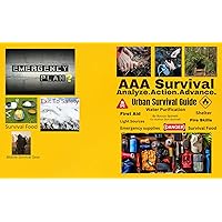 AAA Survival, Analyze. Action.Advance: Life-Saving emergency plan to handle successfully the worst-case disasters, Learn the 4 pillars of survival, storing food & water, staying warm without power AAA Survival, Analyze. Action.Advance: Life-Saving emergency plan to handle successfully the worst-case disasters, Learn the 4 pillars of survival, storing food & water, staying warm without power Kindle Paperback