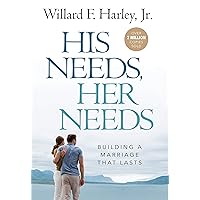 His Needs, Her Needs: Building an Affair-Proof Marriage His Needs, Her Needs: Building an Affair-Proof Marriage Kindle Paperback Hardcover Audio CD