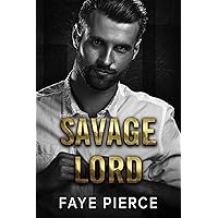 Savage Lord: Dark Mafia Romance (Monsters & Devils Book 1) Savage Lord: Dark Mafia Romance (Monsters & Devils Book 1) Kindle