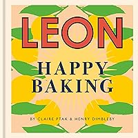 Happy Leons: Leon Happy Baking Happy Leons: Leon Happy Baking Kindle Hardcover