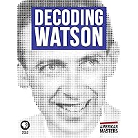 American Masters: Decoding Watson