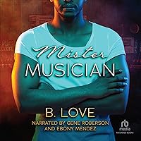 Mister Musician: Mister, Book 5 Mister Musician: Mister, Book 5 Audible Audiobook Kindle Paperback Audio CD