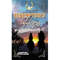 Redemption's Hope (Western Dreams) Redemption's Hope (Western Dreams) Kindle Library Binding