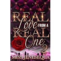 Real Love From A Real One 2: The Finale Real Love From A Real One 2: The Finale Kindle Paperback