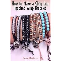 How to Make a Chan Luu Inspired Wrap Bracelet How to Make a Chan Luu Inspired Wrap Bracelet Kindle