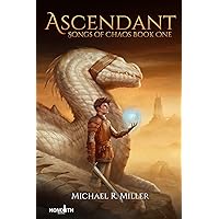 Ascendant (Songs of Chaos Book 1)