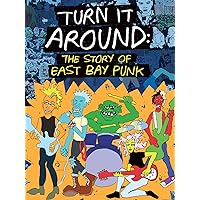 Various Artists - Turn It Around: The Story of East Bay Punk