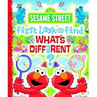 First Look and Find: Sesame Street What s Different? (First Look and Find What's Different?) First Look and Find: Sesame Street What s Different? (First Look and Find What's Different?) Board book