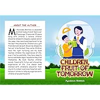 Children, Fruit of Tomorrow Children, Fruit of Tomorrow Kindle