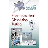 Pharmaceutical Dissolution Testing Pharmaceutical Dissolution Testing Kindle Hardcover Digital