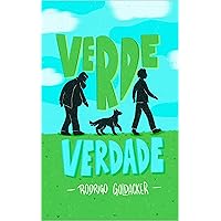 Verde Verdade (Portuguese Edition) Verde Verdade (Portuguese Edition) Kindle
