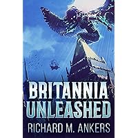 Britannia Unleashed