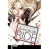 Maximum Ride: The Manga, Vol. 1 (Maximum Ride: The Manga, 1) Maximum Ride: The Manga, Vol. 1 (Maximum Ride: The Manga, 1) Paperback Kindle Library Binding