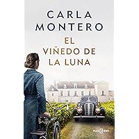 El viñedo de la luna / Moon Vineyard (Spanish Edition) El viñedo de la luna / Moon Vineyard (Spanish Edition) Kindle Audible Audiobook Hardcover Paperback