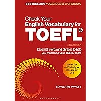 Check Your English Vocabulary for TOEFL: Essential words and phrases to help you maximise your TOEFL score Check Your English Vocabulary for TOEFL: Essential words and phrases to help you maximise your TOEFL score Paperback Kindle