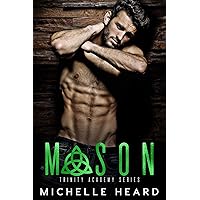 Mason (Trinity Academy Book 2) Mason (Trinity Academy Book 2) Kindle Paperback