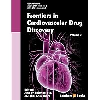 Frontiers in Cardiovascular Drug Discovery Volume 2 Frontiers in Cardiovascular Drug Discovery Volume 2 Kindle Paperback