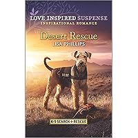 Desert Rescue (K-9 Search and Rescue Book 1) Desert Rescue (K-9 Search and Rescue Book 1) Kindle Audible Audiobook Mass Market Paperback Paperback Audio CD