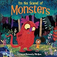 I'm Not Scared of Monsters (Sunbird Picture Books Series #5) I'm Not Scared of Monsters (Sunbird Picture Books Series #5) Hardcover Board book