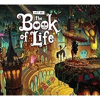 The Art of the Book of Life The Art of the Book of Life Hardcover