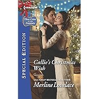 Callie's Christmas Wish (Three Coins in the Fountain Book 2512) Callie's Christmas Wish (Three Coins in the Fountain Book 2512) Kindle Mass Market Paperback