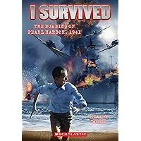 I Survived the Bombing of Pearl Harbor, 1941 (I Survived #4) (4) I Survived the Bombing of Pearl Harbor, 1941 (I Survived #4) (4) Paperback Audible Audiobook Kindle Library Binding