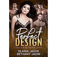 Perfect Design (The Code Series Book 5) Perfect Design (The Code Series Book 5) Kindle Paperback