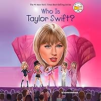 Who Is Taylor Swift?: Who Was? Who Is Taylor Swift?: Who Was? Paperback Kindle Audible Audiobook Hardcover