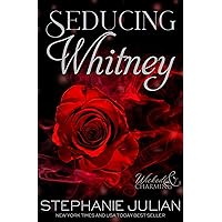 Seducing Whitney: Snow White Romance (Wicked & Charming Book 1) Seducing Whitney: Snow White Romance (Wicked & Charming Book 1) Kindle Paperback