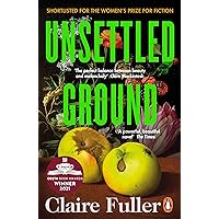 Unsettled Ground Unsettled Ground Paperback Hardcover