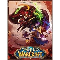 World of Warcraft: The Poster Collection (Insights Poster Collections) World of Warcraft: The Poster Collection (Insights Poster Collections) Paperback