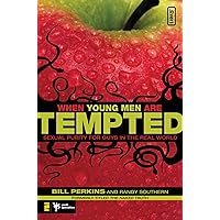 When Young Men Are Tempted: Sexual Purity for Guys in the Real World (invert) When Young Men Are Tempted: Sexual Purity for Guys in the Real World (invert) Paperback Kindle Audible Audiobook