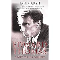 Edward Thomas: A Poet For His Country Edward Thomas: A Poet For His Country Kindle Hardcover