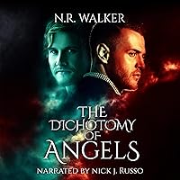 The Dichotomy of Angels The Dichotomy of Angels Audible Audiobook Kindle Paperback