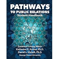 Pathways to Public Relations: Student Handbook Pathways to Public Relations: Student Handbook Spiral-bound