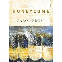 Honeycomb: Poems Honeycomb: Poems Paperback