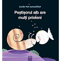 Peștișorul alb are mulți prieteni (Little White Fish Has Many Friends, Romanian Edition) Peștișorul alb are mulți prieteni (Little White Fish Has Many Friends, Romanian Edition) Hardcover
