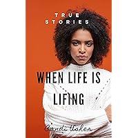 When Life is Lifing When Life is Lifing Kindle Paperback Hardcover