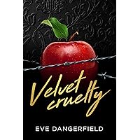 Velvet Cruelty (Snow White Book 1) Velvet Cruelty (Snow White Book 1) Kindle Paperback