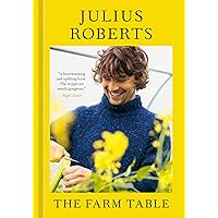 The Farm Table: [A Cookbook] The Farm Table: [A Cookbook] Hardcover Kindle Spiral-bound